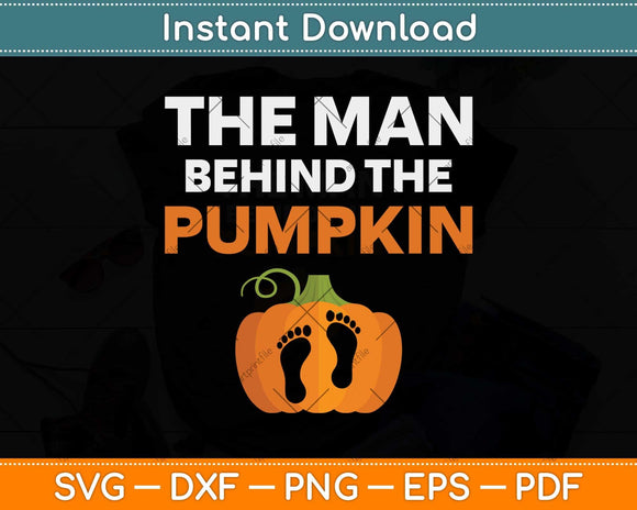 The Man Behind The Pumpkin Halloween Pregnancy Svg Png Dxf 
