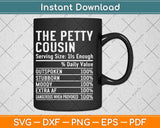 The Petty Cousin Funny Family Reunion Svg Design Cricut 