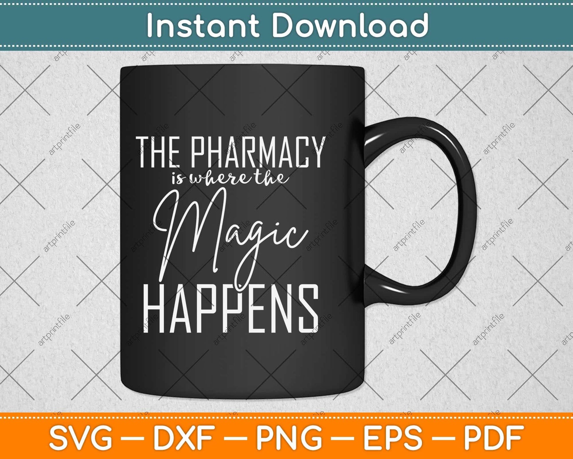 The Pharmacy Is Where The Magic Happens Pharmacist Svg Png Dxf Digital Cutting File