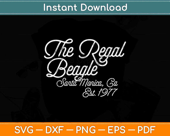 The Regal Beagle Funny Beagle Svg Png Dxf Digital Cutting 