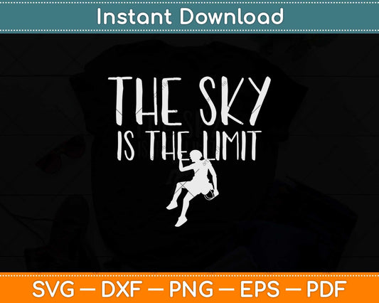 The Sky Is The Limit Climbing Svg Png Dxf Digital Cutting File