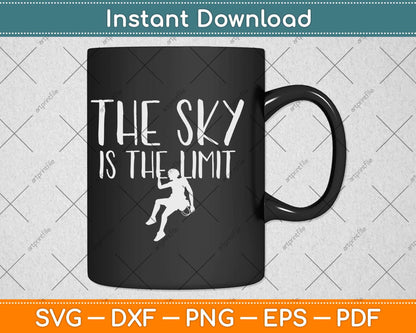 The Sky Is The Limit Climbing Svg Png Dxf Digital Cutting File