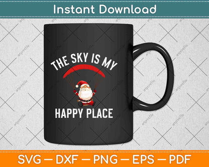 The Sky Is My Happy Place Skydiving Svg Design Cricut Printable Cutting Files