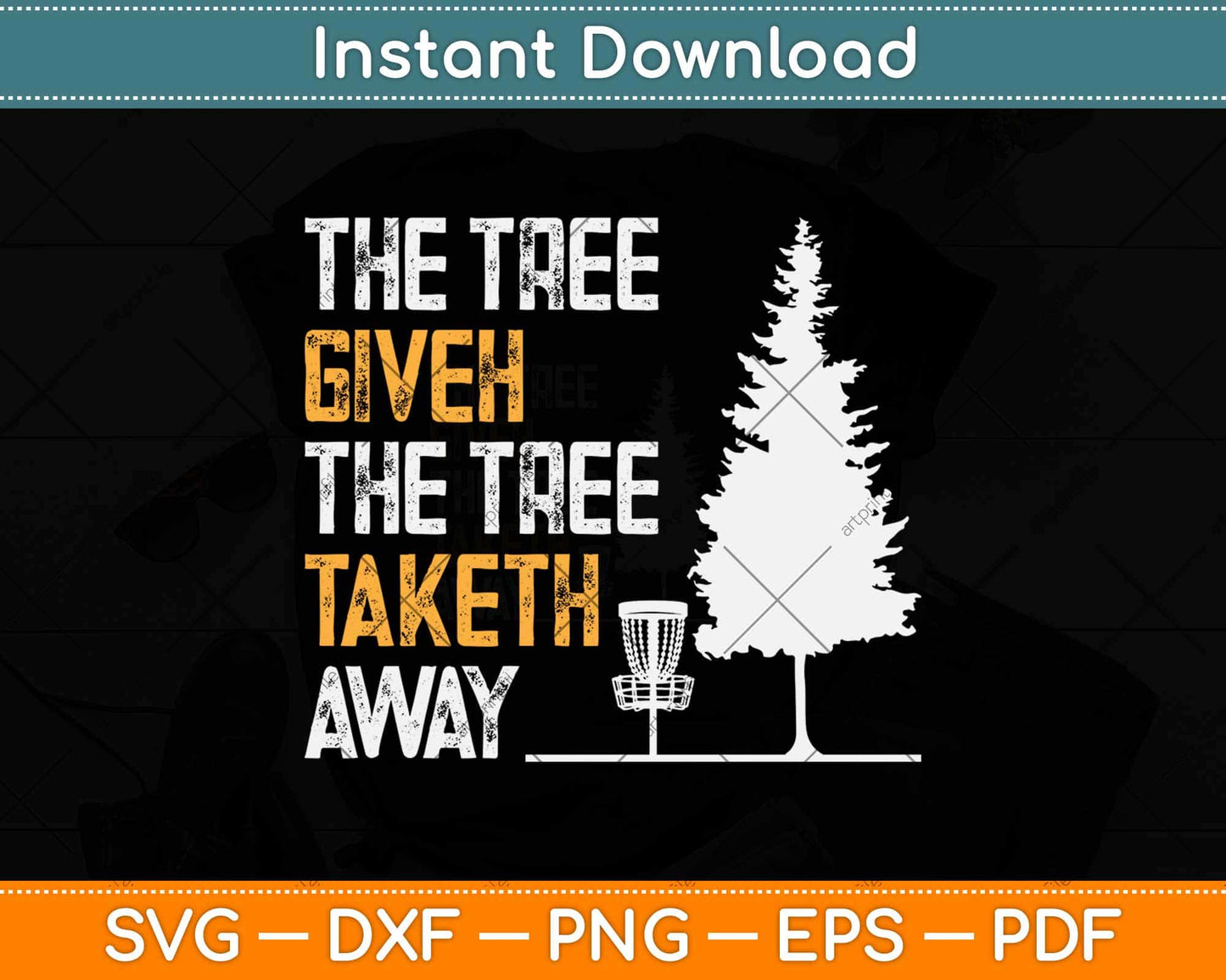 The Tree Giveth The Tree Taketh Away Frisbee Disc Golf Svg Design