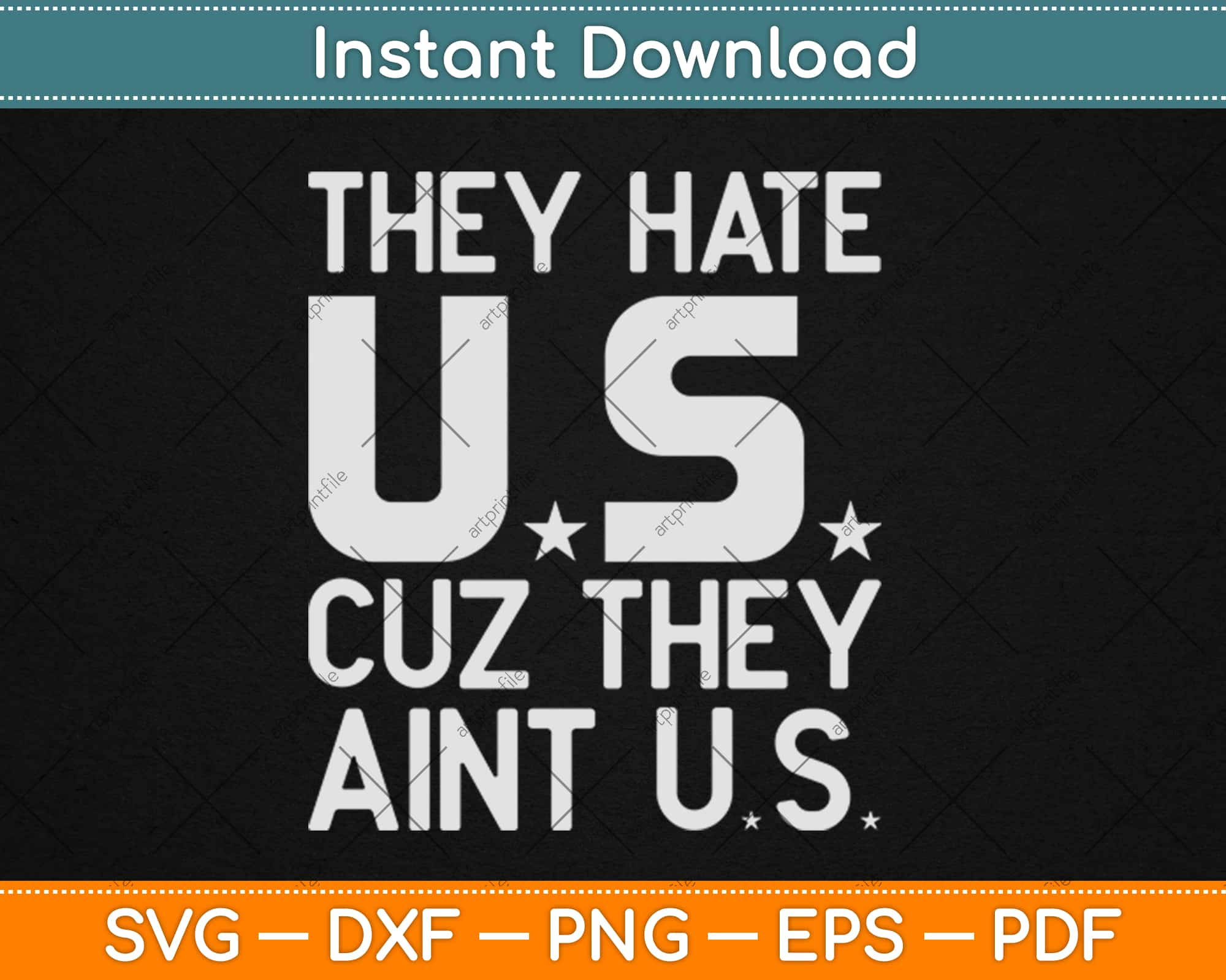 They Hate Us Cuz They Aint Us PNG