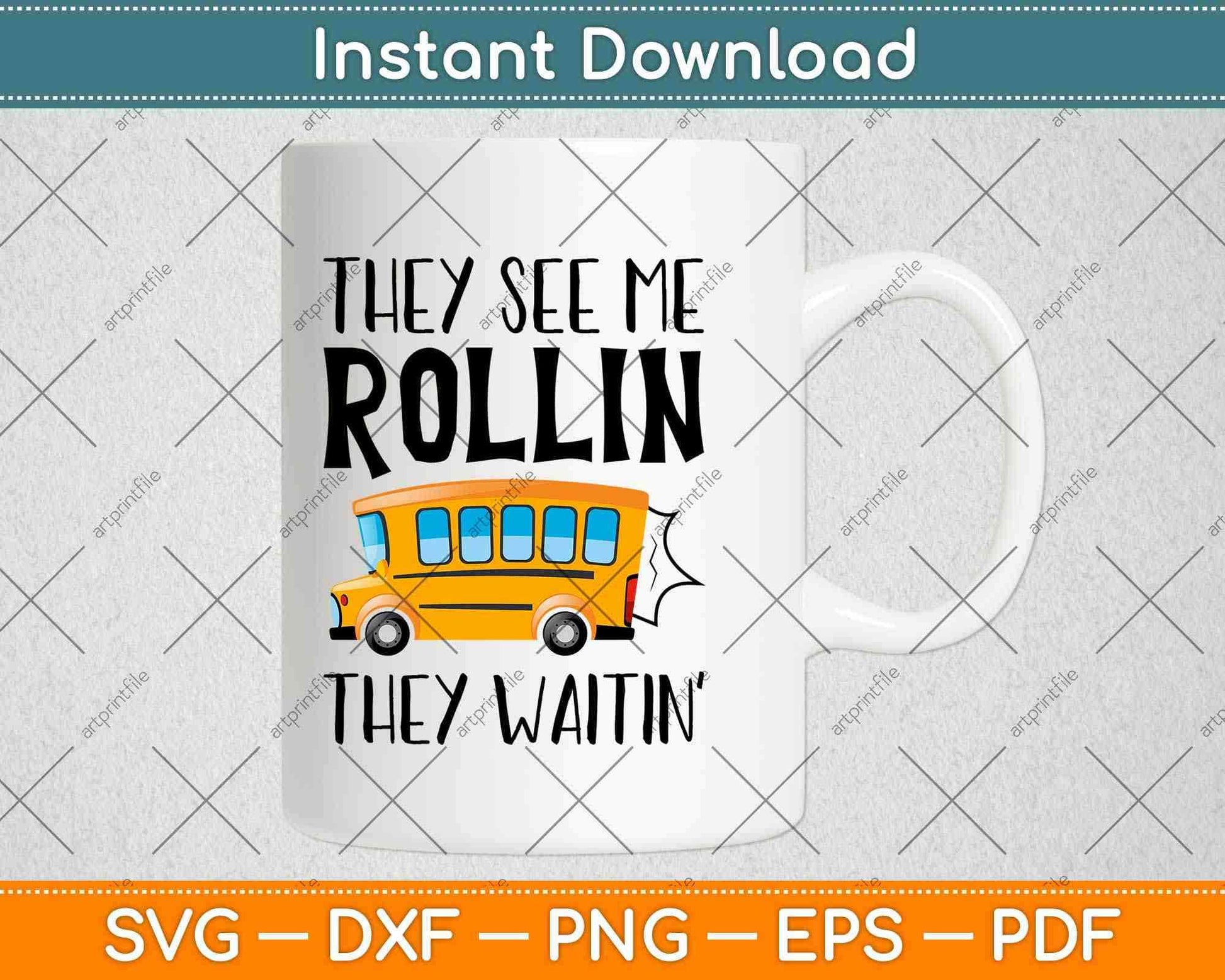 They See Me Rollin' They Waitin' Funny School Bus Driver Svg Design