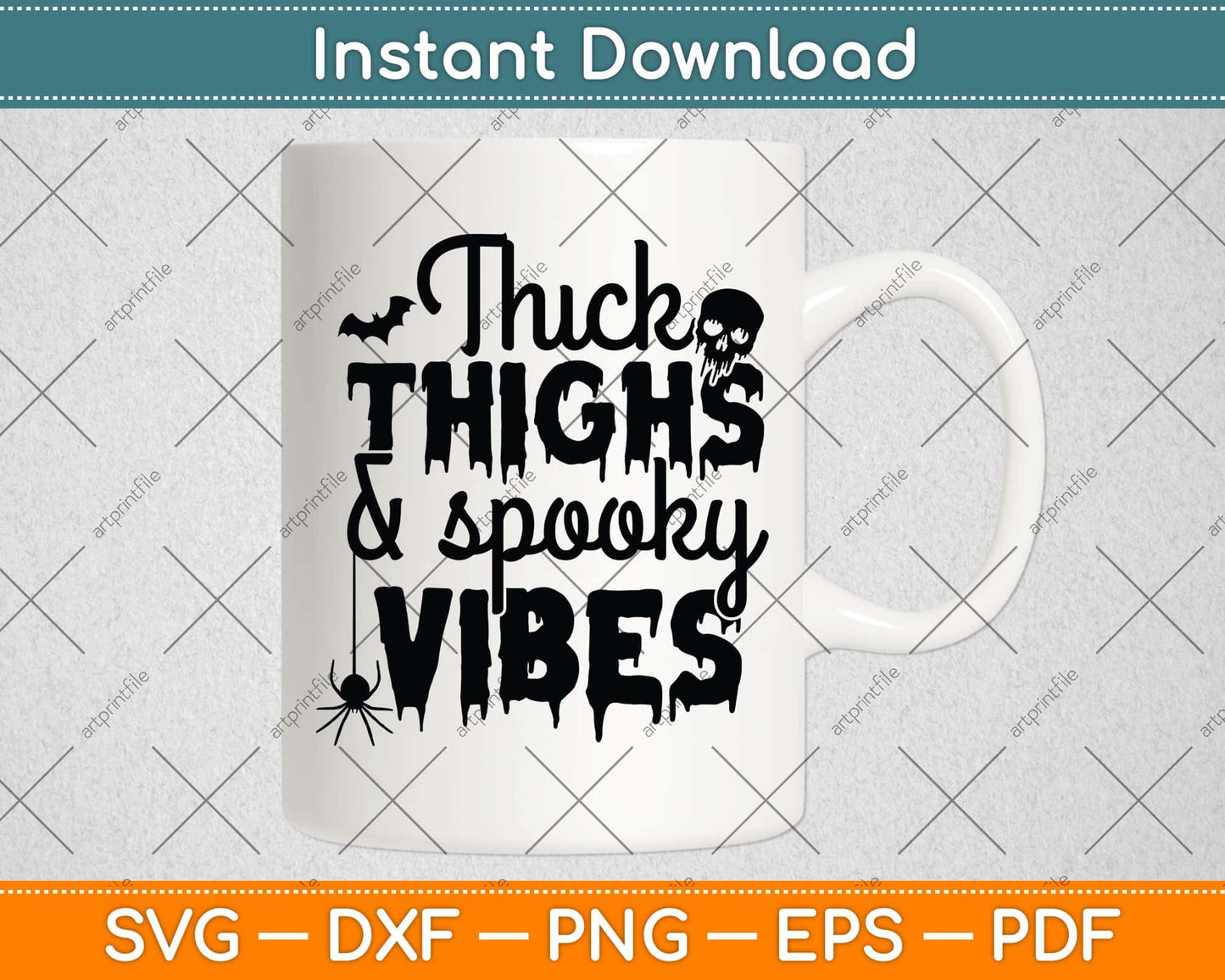 Thick Thighs And Spooky Vibes Halloween Svg Png Dxf Digital Cutting File