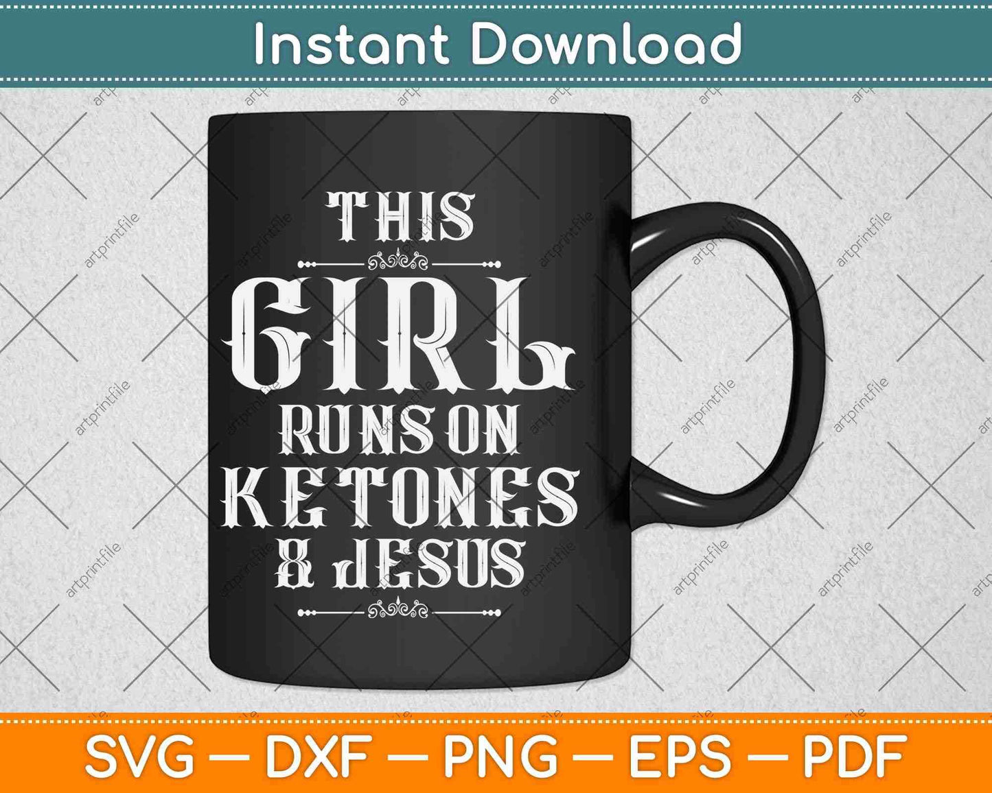 This Girl Runs on Ketones and Jesus Svg Design Cricut Printable Cutting Files