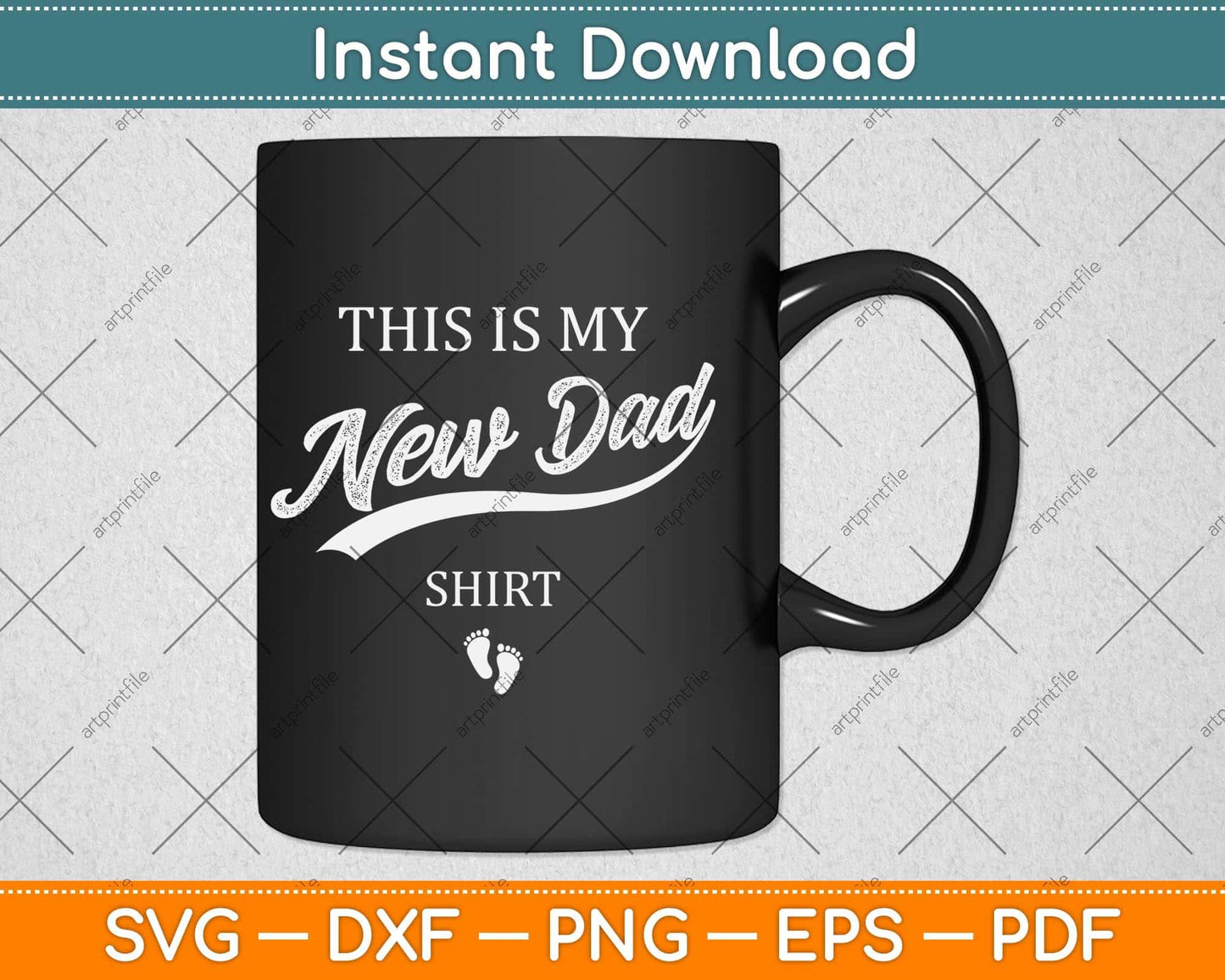 This Is My New Dad Shirt First Time Father Svg Png Dxf Digital Cutting File