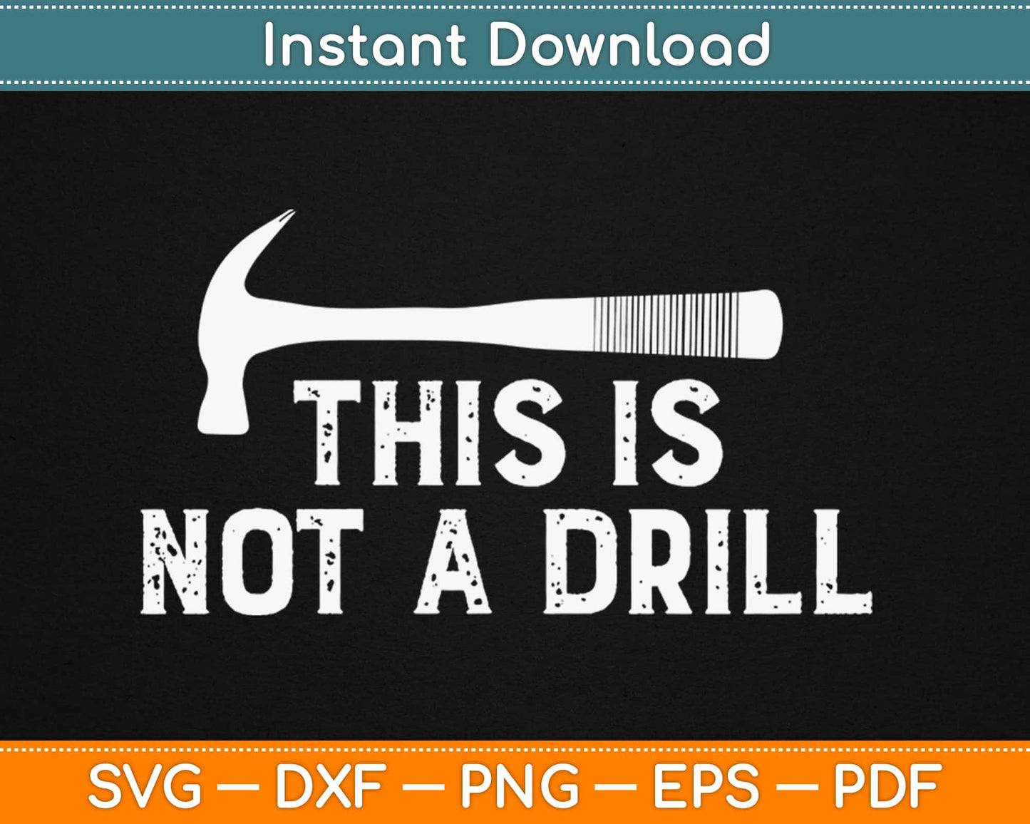 This is Not A Drill Svg Design Cricut Printable Cutting Files