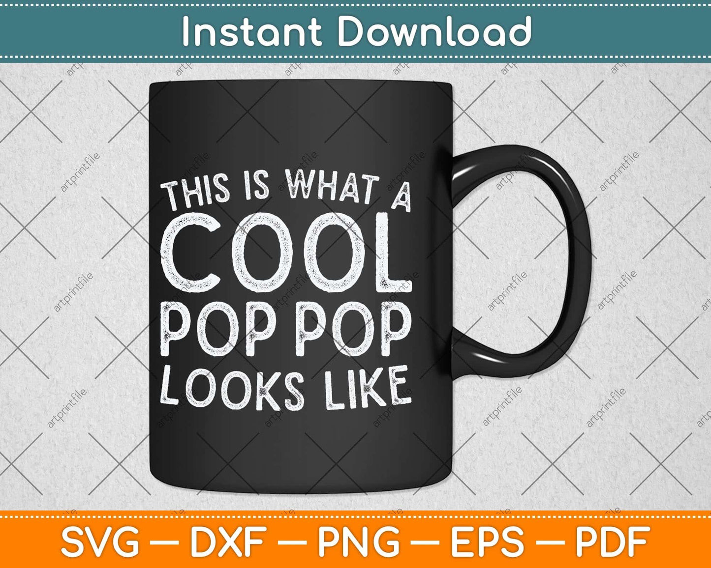 This Is What A Cool Pop Pop Looks Like Svg Png Dxf Digital Cutting File