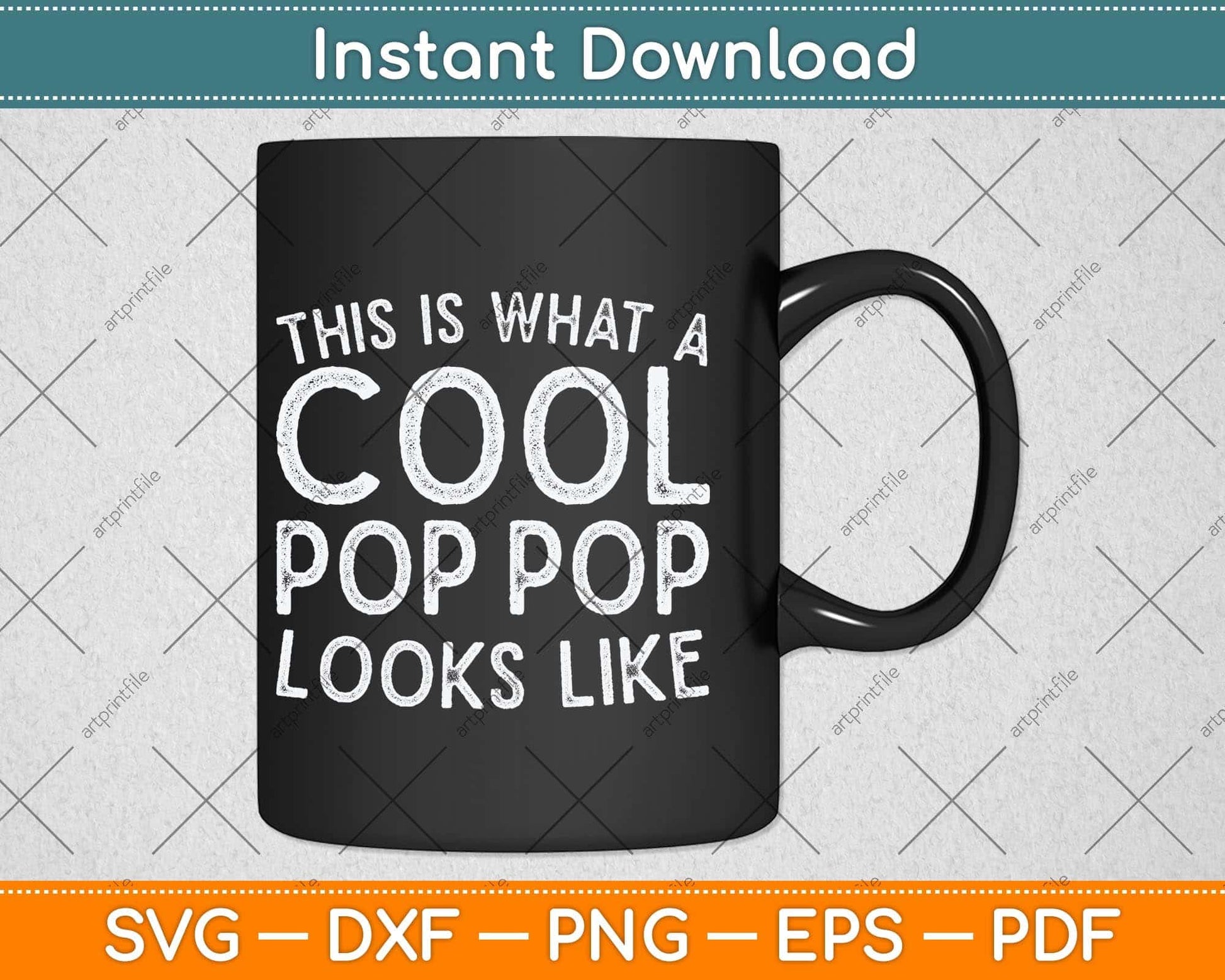 This Is What A Cool Pop Pop Looks Like Svg Png Dxf Digital Cutting File