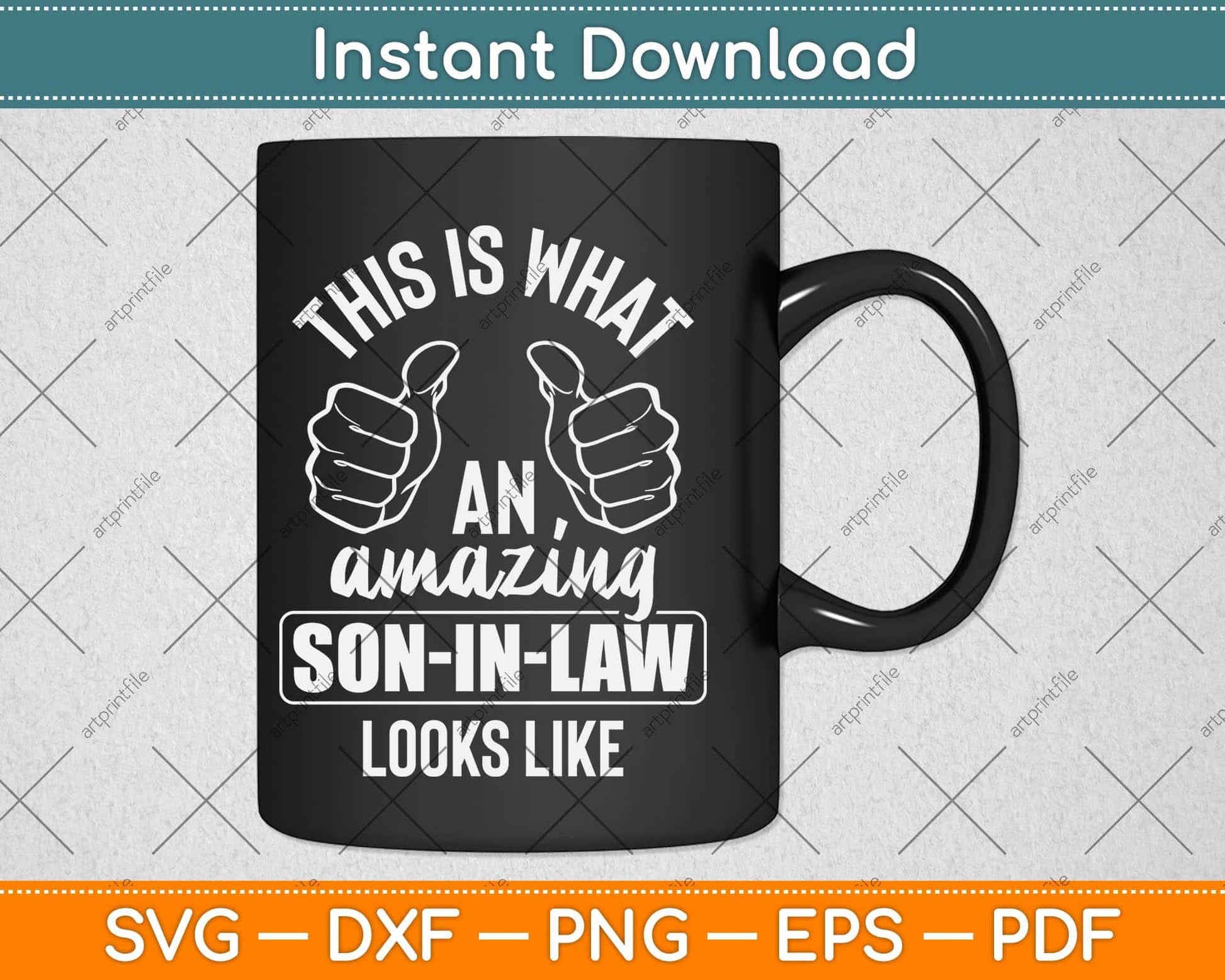 This Is What An Amazing Son-in-law Looks Like Svg Png Dxf Digital Cutting File