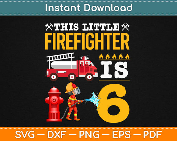 This Little Firefighter Svg Design Cricut Printable Cutting Files