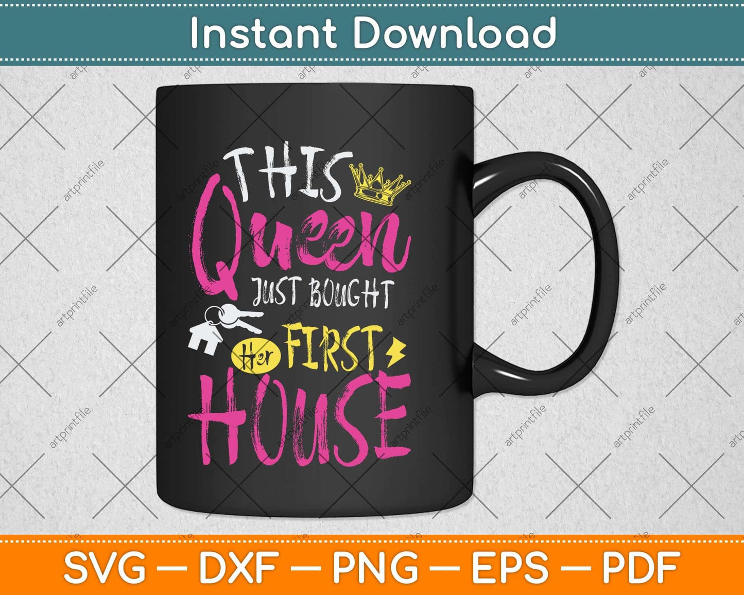 This Queen Just Bought Her First House Svg Png Dxf Digital Cutting File
