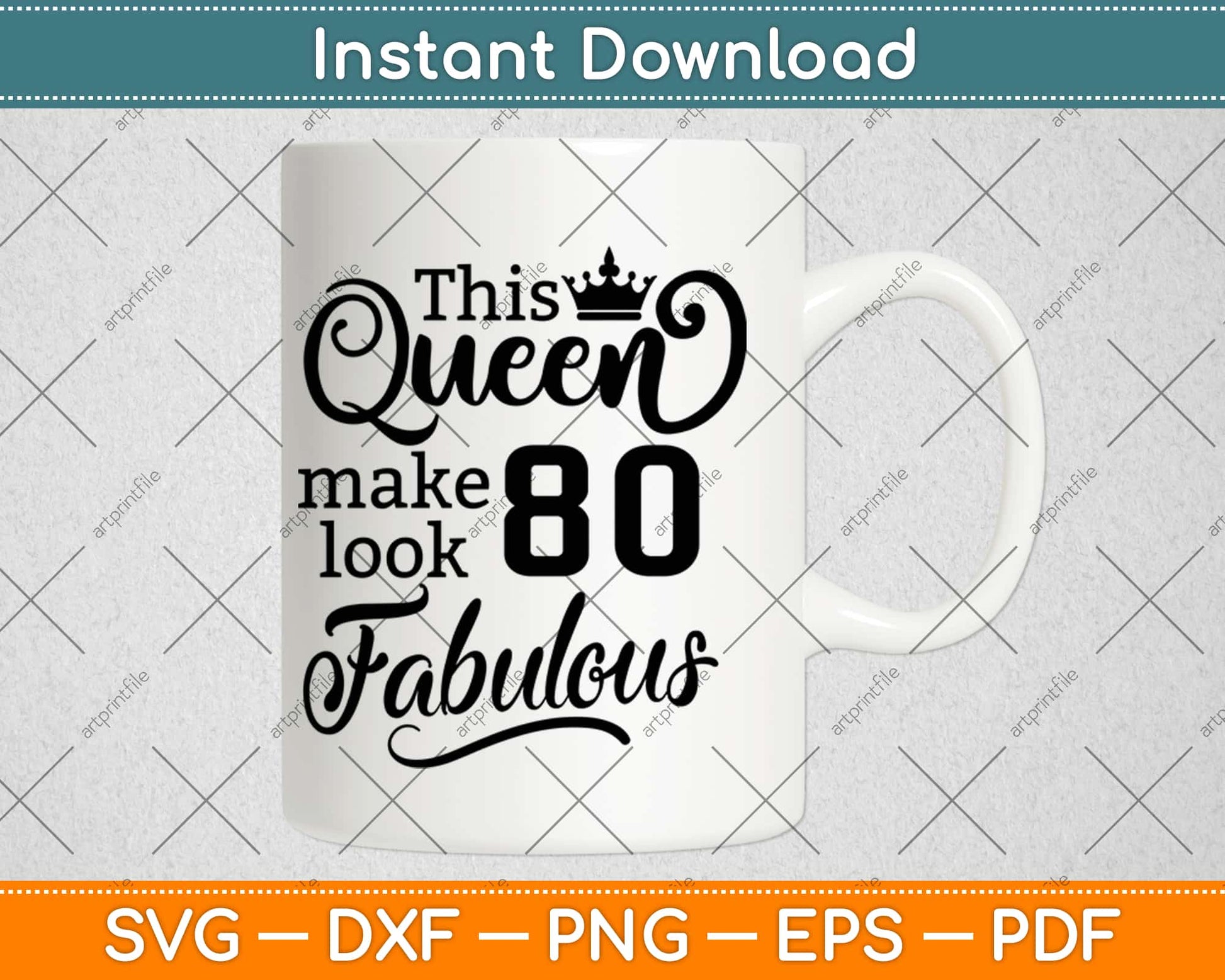 This Queen Makes 80 Look Fabulous Birthday Svg Design Cricut Printable Cutting Files