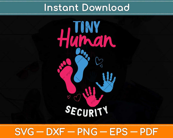 Tiny Human Security Daycare Svg Png Dxf Digital Cutting File