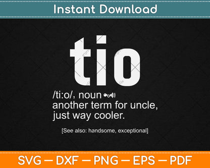 Tio Definition Gifts Spanish Uncle Dictionary Definition Svg Design Cutting Files