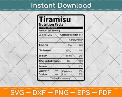 Tiramisu Nutrition Facts Thanksgiving Svg Png Dxf Digital Cutting File