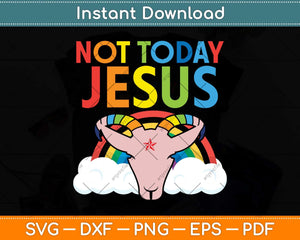 Today Not Jesus Satan Goat Satanic Rainbow Satanism Svg Png 