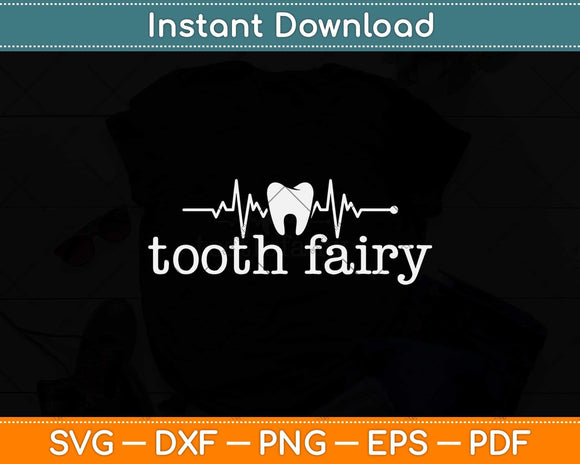 Tooth Fairy Dental Dentist Svg Png Dxf Digital Cutting File