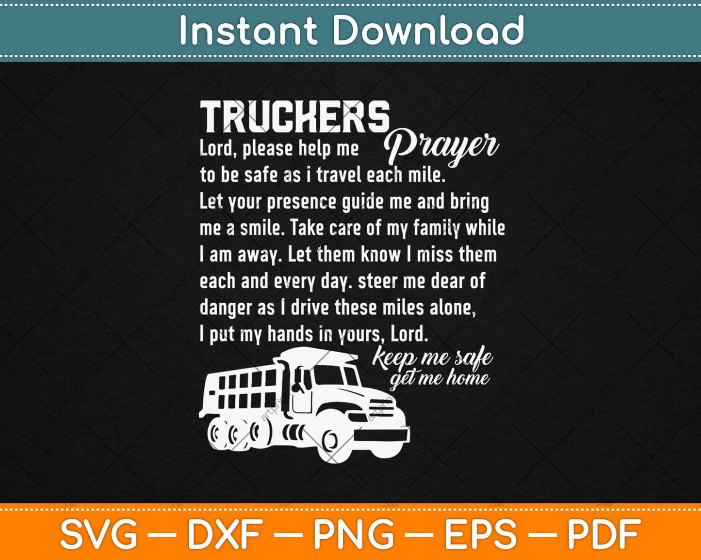 Truckers Prayer Truck Driver Svg Design Cricut Printable Cutting Files