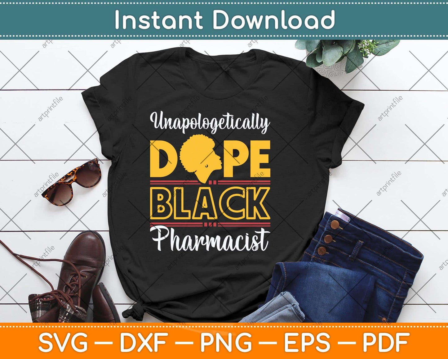 Unapologetic Dope Black Pharmacist African American Melanin Svg Cutting File