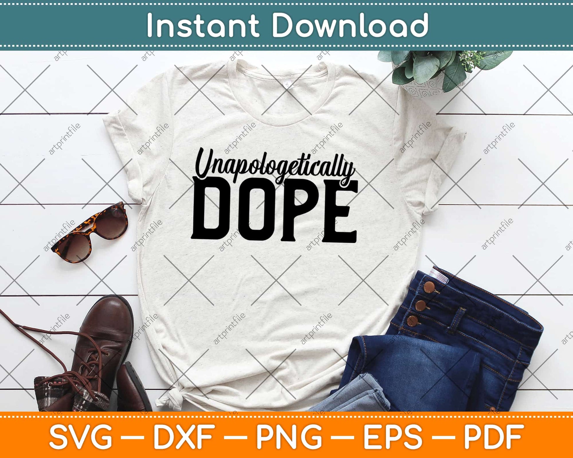 Unapologetically Dope Svg Design Cricut Printable Cutting Files