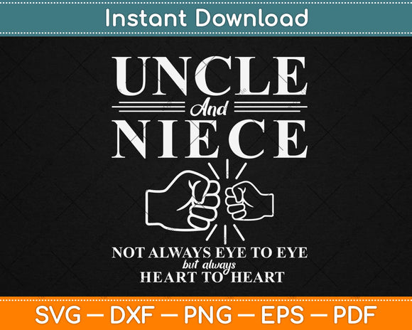 Uncle And Niece Funny Uncle Svg Design Cricut Printable 