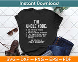 Uncle Gifts From Niece Nephew The Uncle Code Cool Svg Design