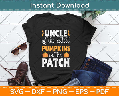 Uncle Of The Cutest Pumpkins In The Patch Halloween Svg Png Dxf Digital Cutting File