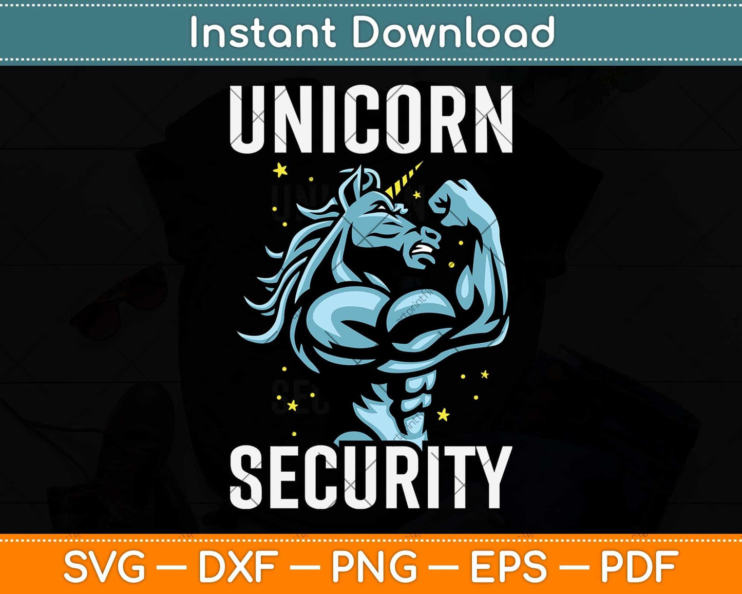 Unicorn Security Funny Fathers Day Svg Png Dxf Digital Cutting File