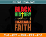 Unshakeable Faith Black History Month Blm-Melanin Christian Svg Png Dxf Cutting File