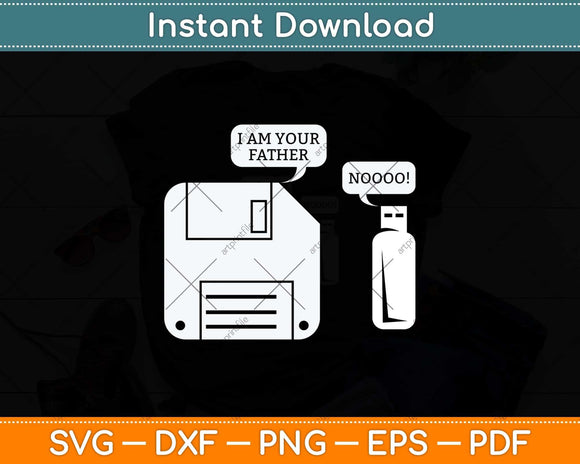 USB Floppy Disk I am Your Father Svg Png Dxf Digital Cutting File