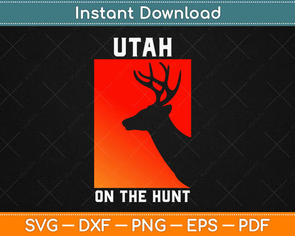 Utah Elk Deer Hunter Hunting Svg Design Cricut Printable 