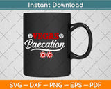 Vegas Baecation Couples Vacation Svg Png Dxf Digital Cutting File