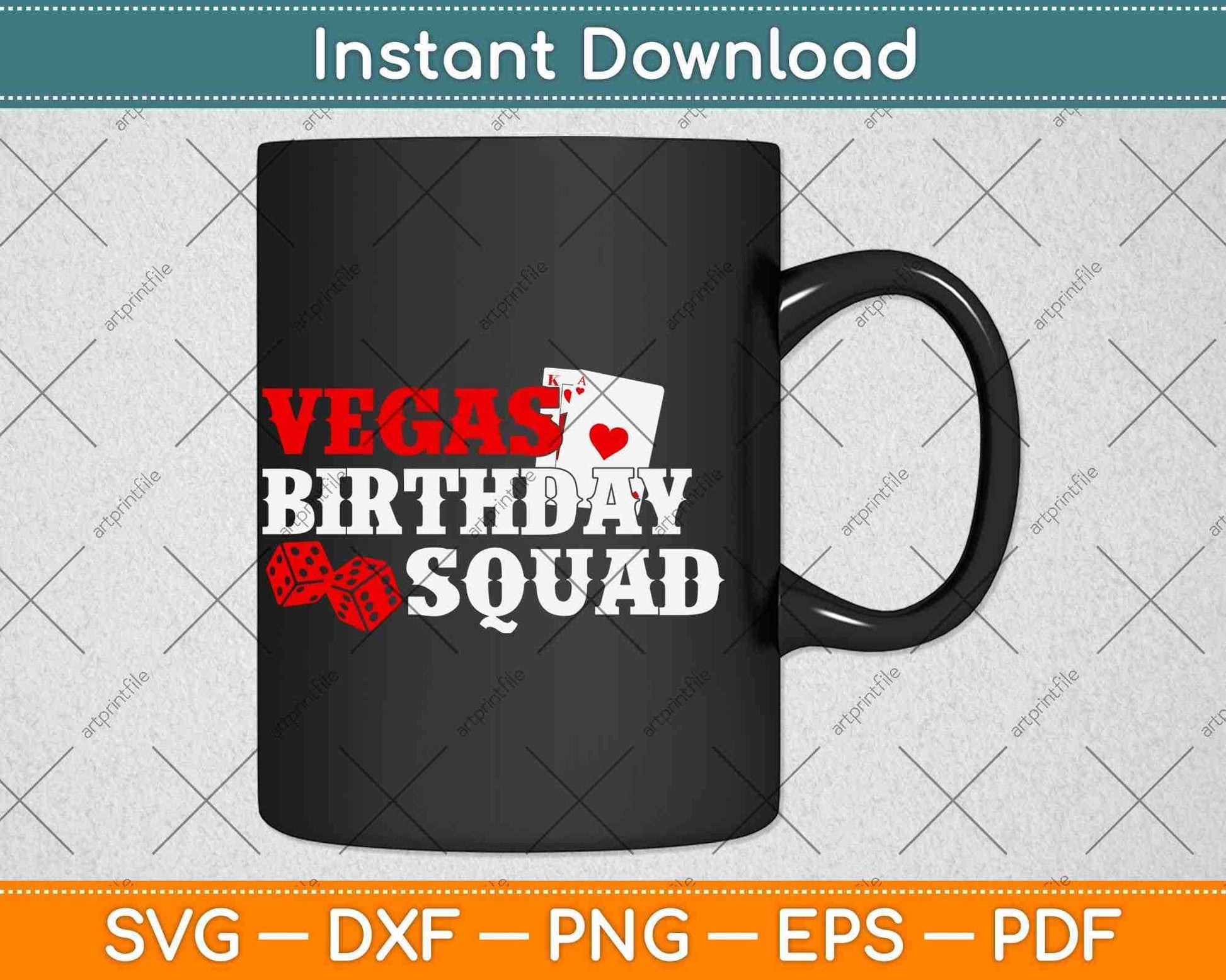 Vegas Birthday Squad Svg Png Dxf Digital Cutting File