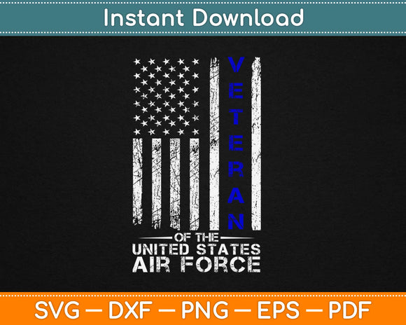 Veteran of The United States Us Air Force Svg Design Cricut Printable Cutting Files