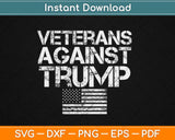 Veterans Against Trump Patriotic Flag Svg Design Cricut 