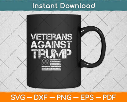 Veterans Against Trump Patriotic Flag Svg Design Cricut Printable Cutting Files