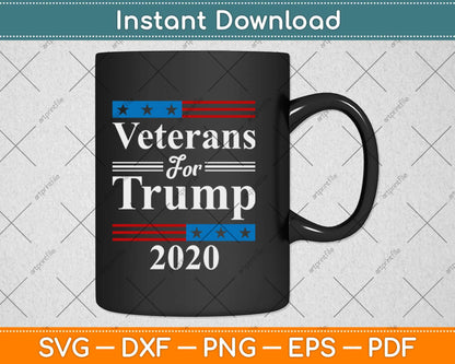 Veterans For Trump 2020 USA Flag Reelect Republican Svg Design Cricut Cutting Files