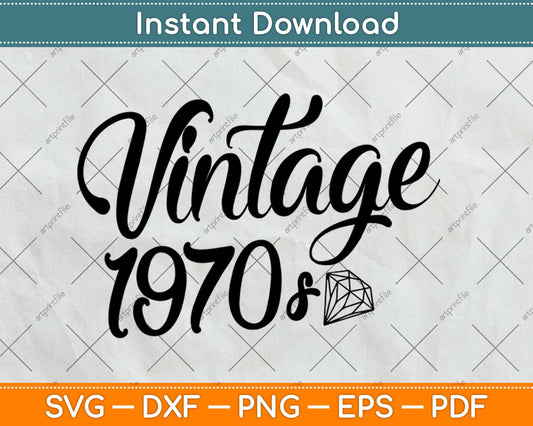 Vintage 1970s 50th Birthday Svg Design Cricut Printable Cutting Files
