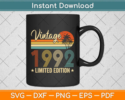 Vintage 1992 30th Birthday Gift 30 Years Old Limited Edition Svg Png Dxf Cutting File