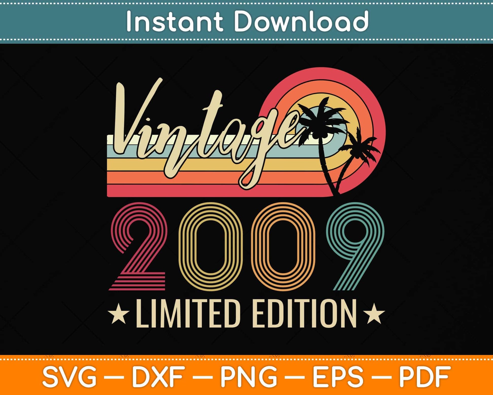 Vintage 2009 13th Birthday Gift 13 Years Old Limited Edition Svg Png Dxf Cutting File