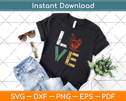 Vintage Chicken Love Poultry Farmer Svg Design Cricut Printable Cutting Files