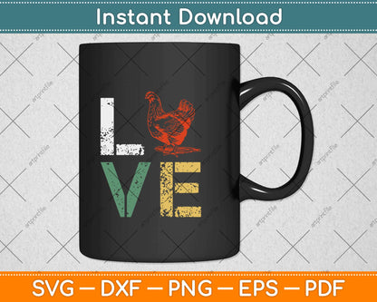 Vintage Chicken Love Poultry Farmer Svg Design Cricut Printable Cutting Files