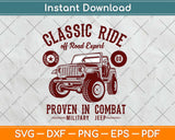 Vintage Classics- Military Army's Off Roads Vehicle Jeep Svg Design Cricut Cutting File