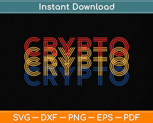 Vintage Cool Crypto Bitcoin Blockchain Retro Svg Png Dxf Digital Cutting File