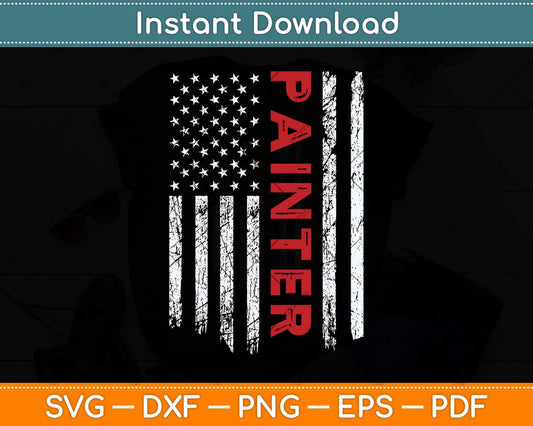 Vintage Painter American Flag Painter Fathers Day Svg Png Dxf Digital Cutting File