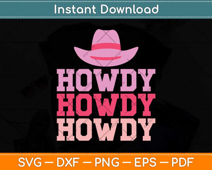 Vintage White Howdy Rodeo Western Country Southern Cowgirl Svg Png Dxf Cutting File